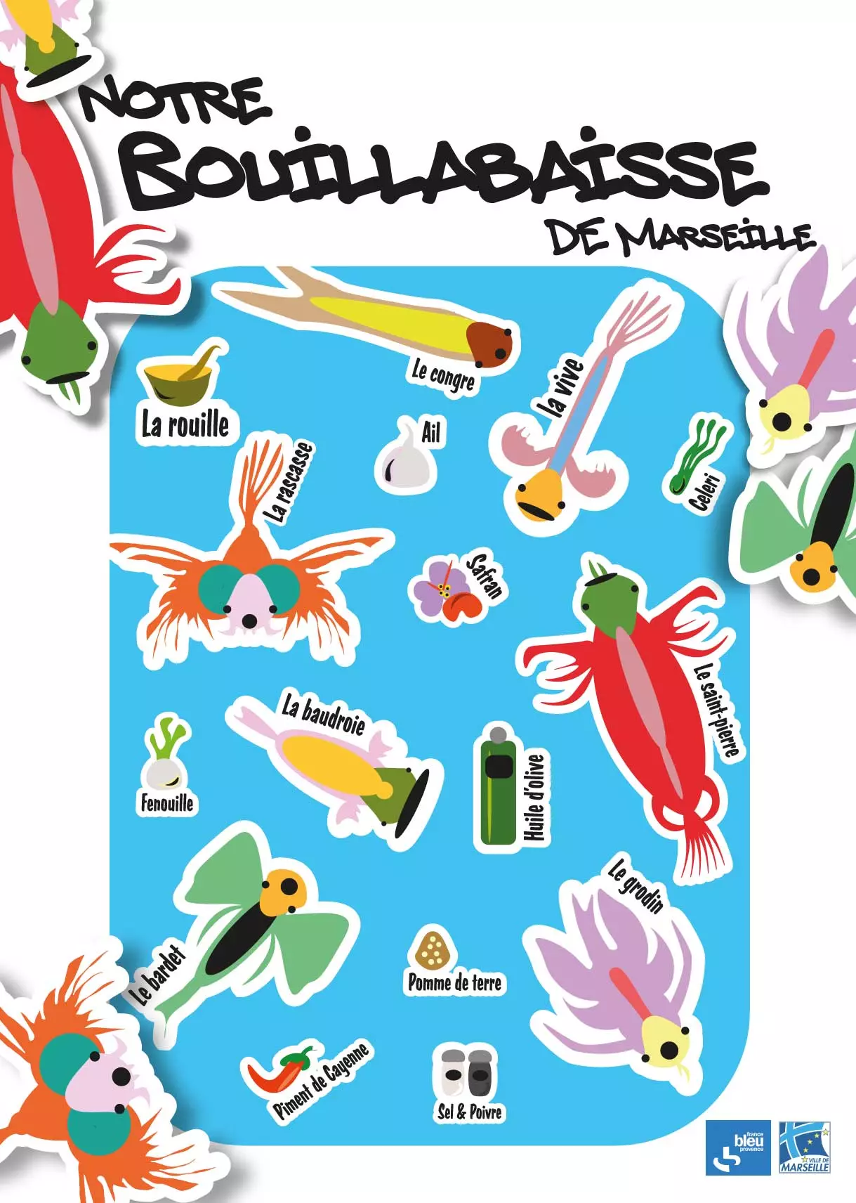 Affiche-NotreBouillabaisseDeMarseille-Cyan-MairieDeMarseille&FranceBleu