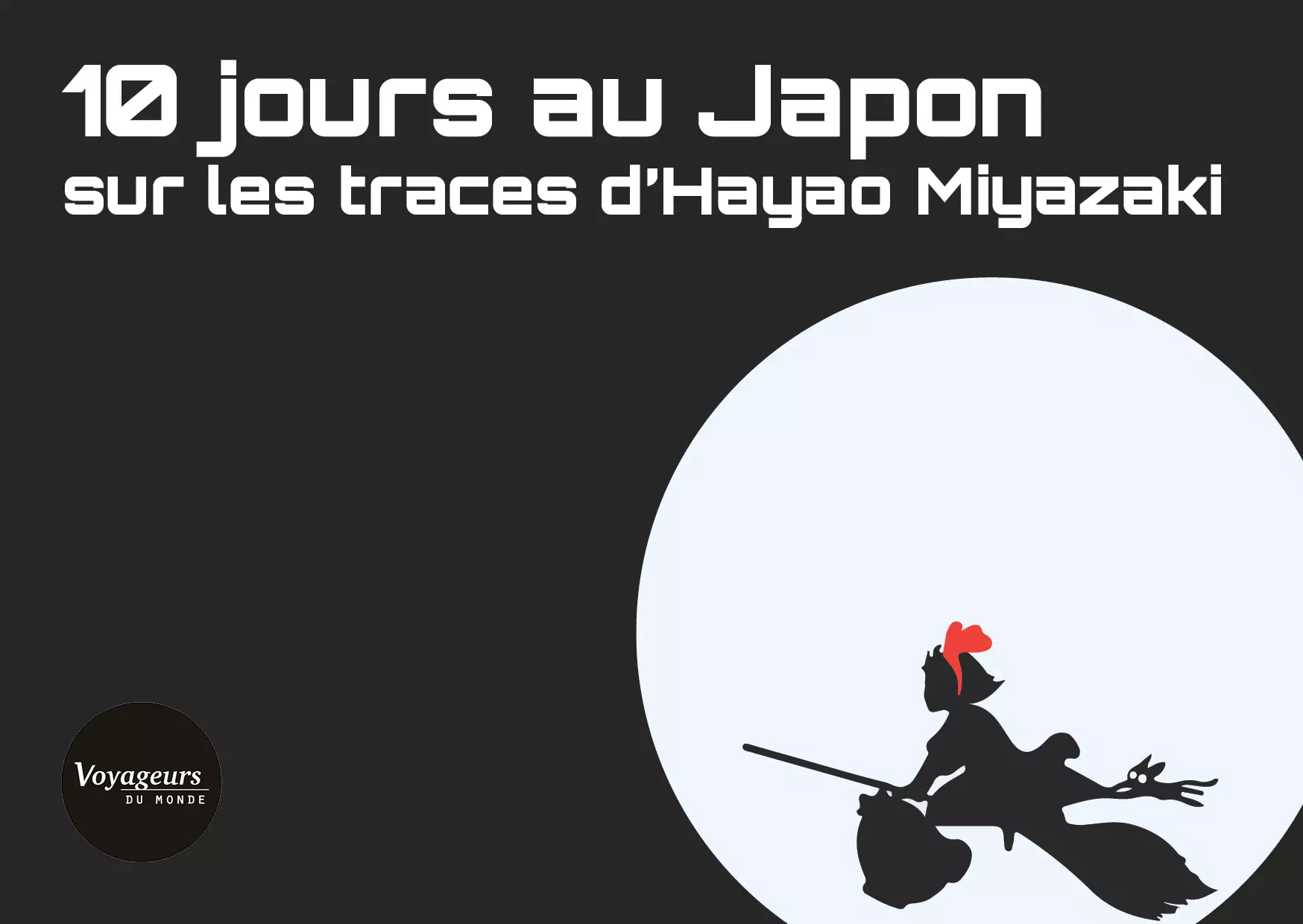 Livret-10JoursAuJaponSurLesTracesD'HayaoMiyazakiCouverture-VoyageursDuMonde